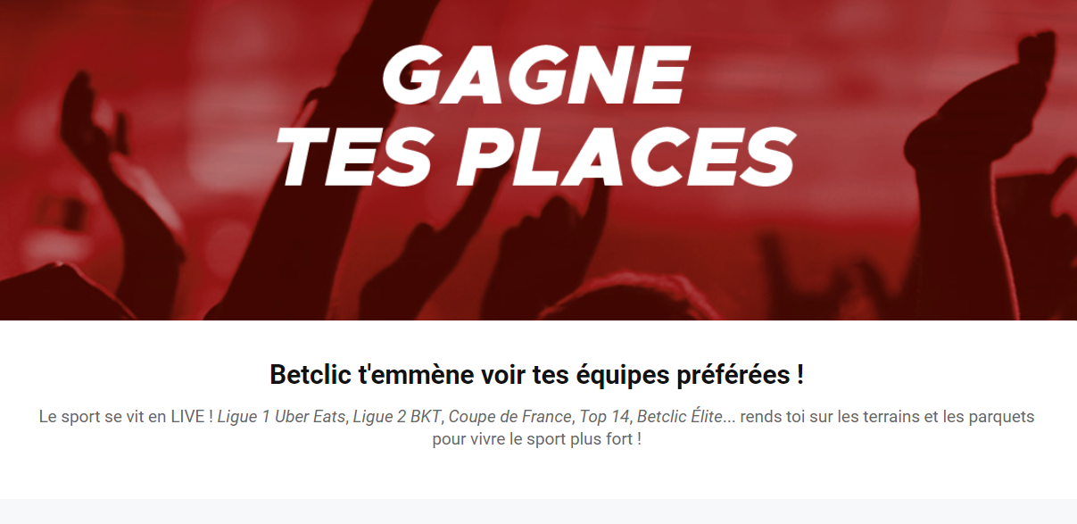Gagne tes places
