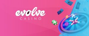 evolve casino