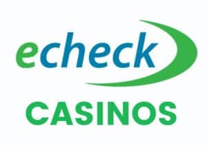 Casino eCheck